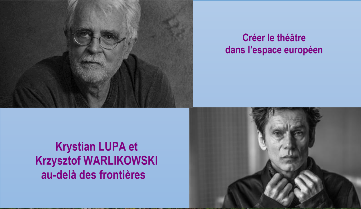 K. Lupa et K. Warlikowski au-delà des frontières/Débat